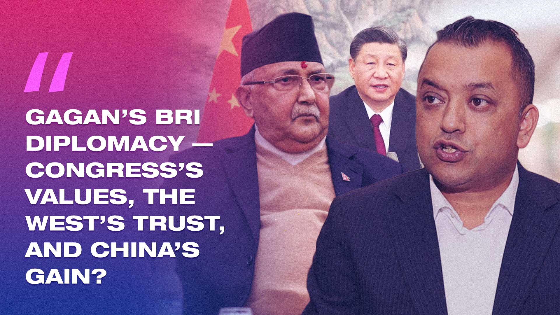 When Gagan Thapa Backed Oli on China’s BRI — and Shook Nepal’s Political Faith