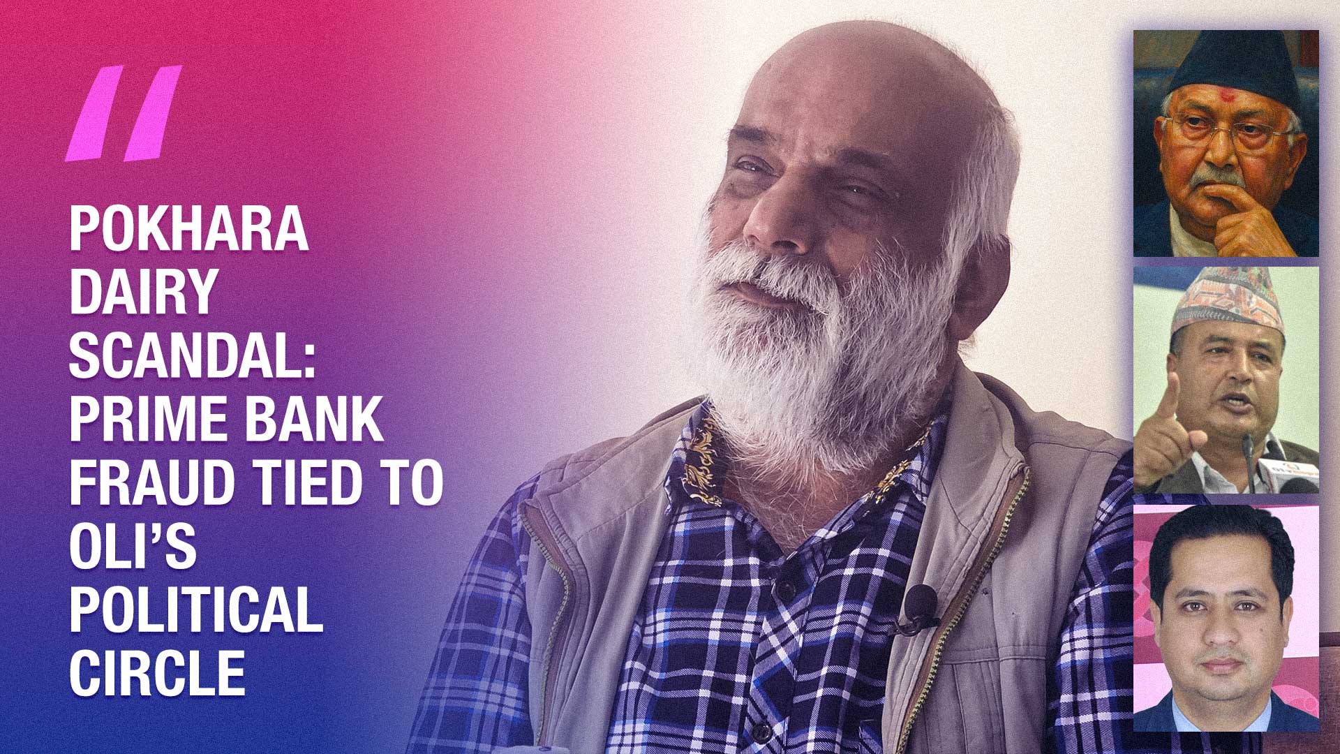 Inside Nepal’s Power Corruption: How Oli, Basnet and Batas Hijacked a Bank