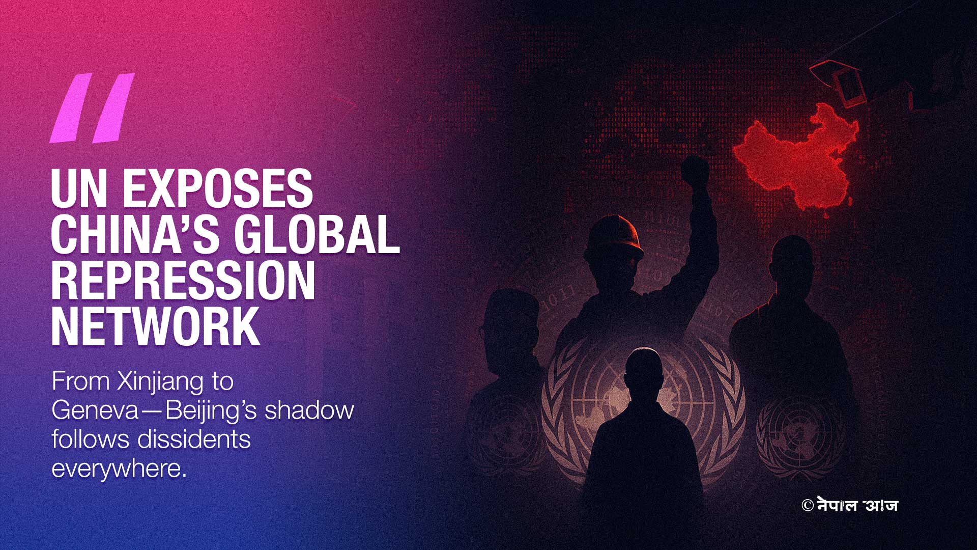 New UN report exposes China’s expanding network of transnational repression against human rights activists